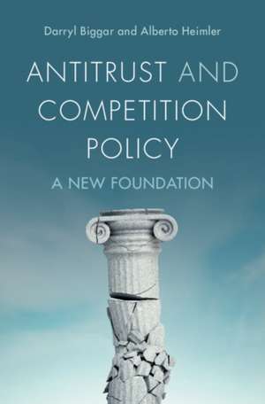 Antitrust and Competition Policy de Darryl Biggar