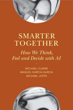Smarter Together de Manuel Garcia-Garcia