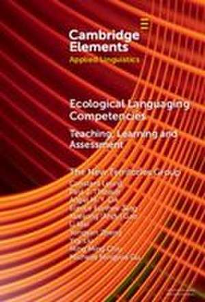 Ecological Languaging Competencies de Angel M. Y. Lin