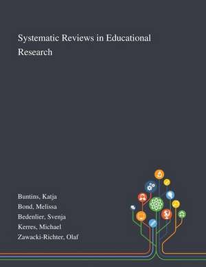 Buntins, K: Systematic Reviews in Educational Research de Svenja Bedenlier