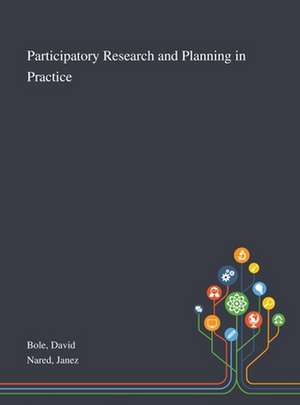 Bole, D: Participatory Research and Planning in Practice