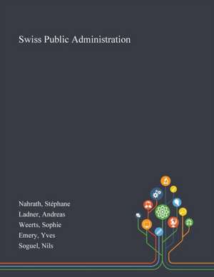 Nahrath, S: Swiss Public Administration