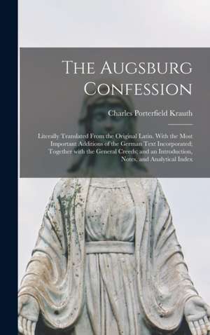 The Augsburg Confession de Charles Porterfield Krauth