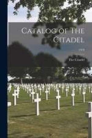 Catalog of The Citadel; 1919 de The Citadel