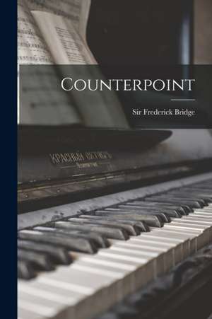 Counterpoint de Frederick Bridge