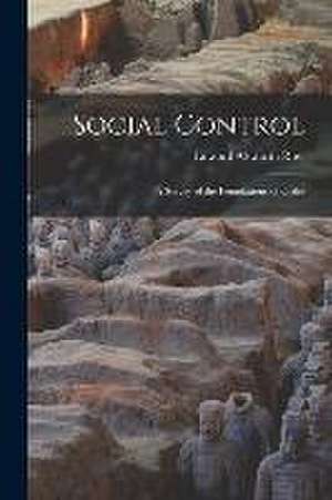 Social Control de Edward Alsworth Ross