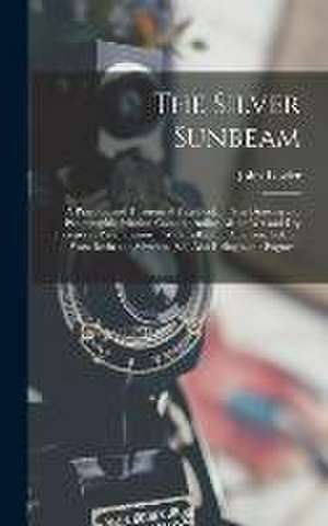 The Silver Sunbeam de John Towler