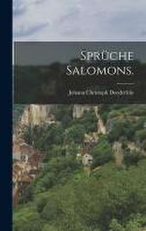 Sprüche Salomons. de Johann Christoph Doederlein