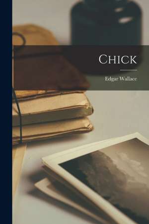 Chick de Edgar Wallace