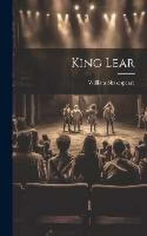 King Lear de William Shakespeare