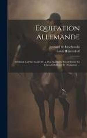 Equitation Allemande de Louis Hünersdorf