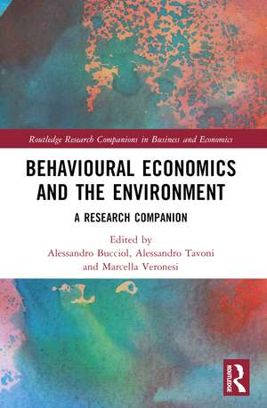 Behavioural Economics and the Environment: A Research Companion de Alessandro Bucciol