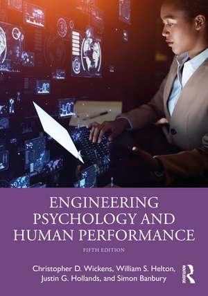 Engineering Psychology and Human Performance de Christopher D. Wickens