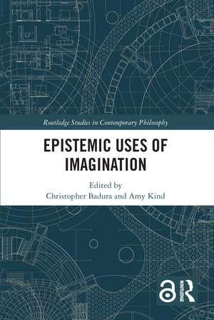 Epistemic Uses of Imagination de Christopher Badura