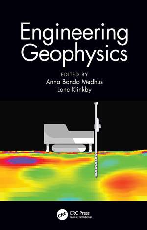 Engineering Geophysics de Anna Bondo Medhus