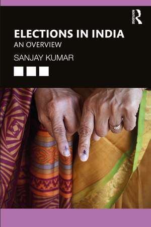 Elections in India: An Overview de Sanjay Kumar