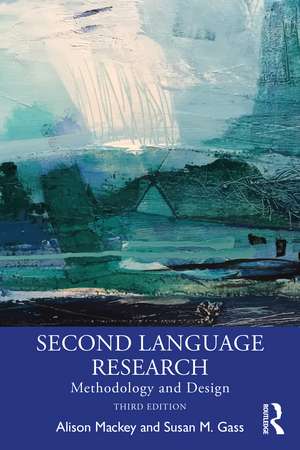 Second Language Research: Methodology and Design de Alison Mackey