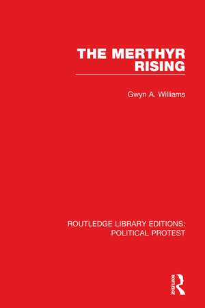 The Merthyr Rising de Gwyn A. Williams