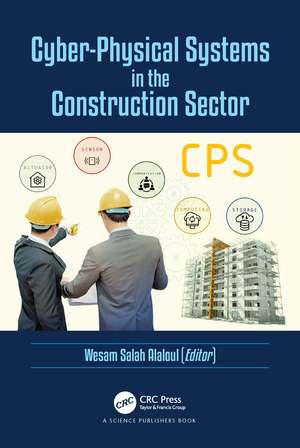 Cyber-Physical Systems in the Construction Sector de Wesam Salah Alaloul