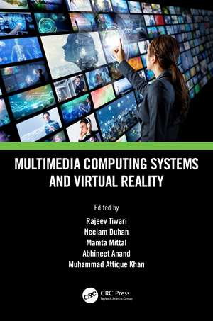 Multimedia Computing Systems and Virtual Reality de Rajeev Tiwari