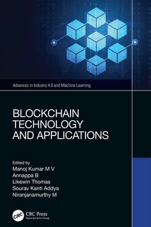 Blockchain Technology and Applications de Manoj Kumar M V