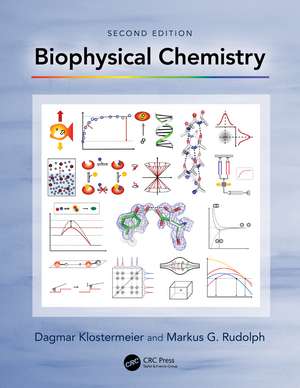 Biophysical Chemistry de Dagmar Klostermeier