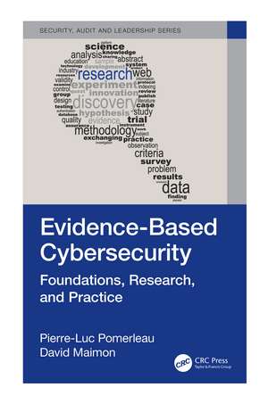 Evidence-Based Cybersecurity: Foundations, Research, and Practice de Pierre-Luc Pomerleau