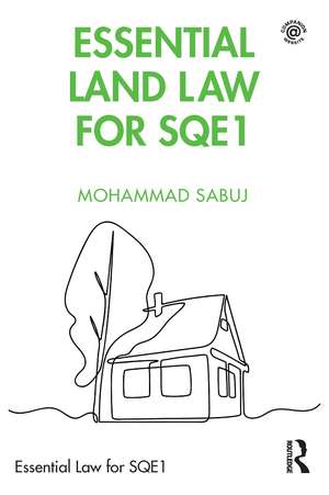 Essential Land Law for SQE1 de Mohammad Sabuj