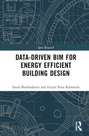 Data-driven BIM for Energy Efficient Building Design de Saeed Banihashemi