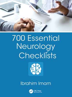 700 Essential Neurology Checklists de Ibrahim Imam