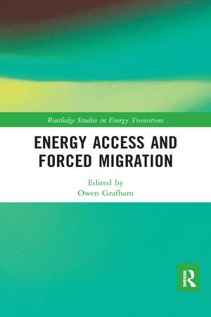 Energy Access and Forced Migration de Owen Grafham