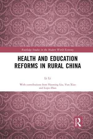 Health and Education Reforms in Rural China de Li Li