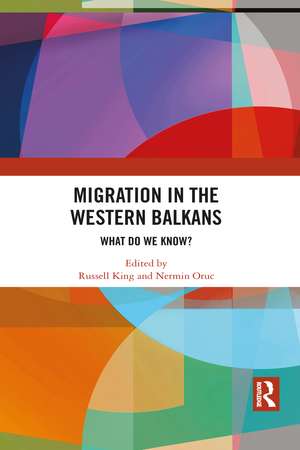 Migration in the Western Balkans: What do we know? de Russell King