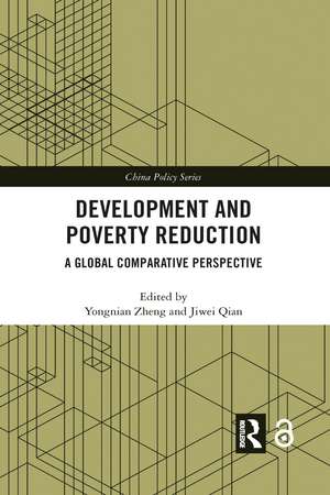 Development and Poverty Reduction: A Global Comparative Perspective de Yongnian Zheng