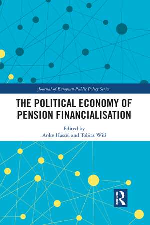 The Political Economy of Pension Financialisation de Anke Hassel