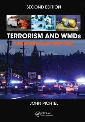 Pichtel, J: Terrorism and WMDs de John Pichtel