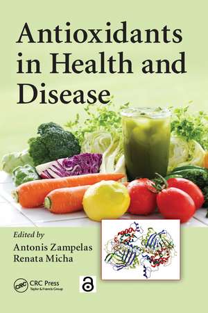 Antioxidants in Health and Disease de Antonis Zampelas