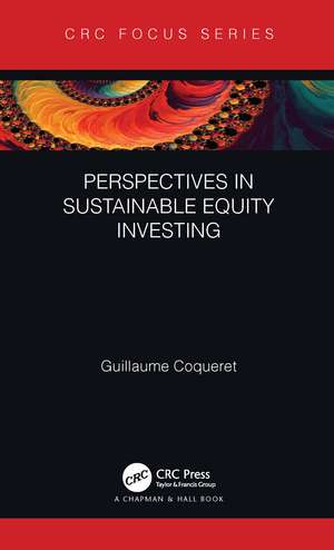 Perspectives in Sustainable Equity Investing de Guillaume Coqueret