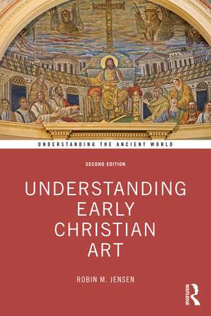 Understanding Early Christian Art de Robin M. Jensen