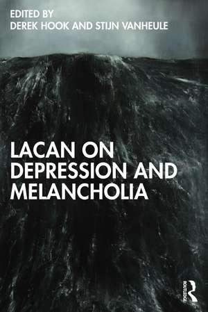 Lacan on Depression and Melancholia de Derek Hook