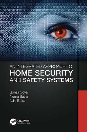 An Integrated Approach to Home Security and Safety Systems de Sonali Goyal