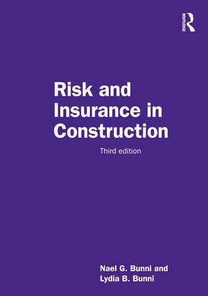 Risk and Insurance in Construction de Nael G. Bunni