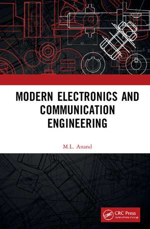 Modern Electronics and Communication Engineering de M.L. Anand