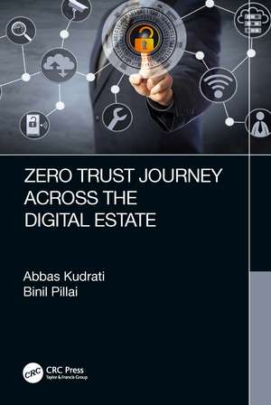 Zero Trust Journey Across the Digital Estate de Abbas Kudrati