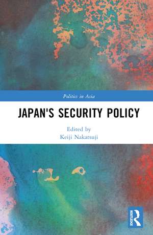 Japan's Security Policy de Keiji Nakatsuji