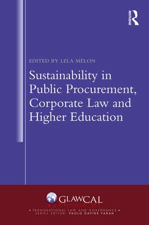 Sustainability in Public Procurement, Corporate Law and Higher Education de Lela Melon