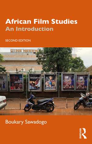 African Film Studies: An Introduction de Boukary Sawadogo