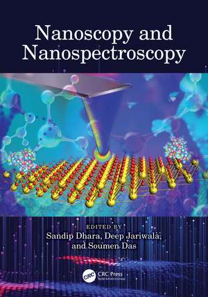 Nanoscopy and Nanospectroscopy de Sandip Dhara