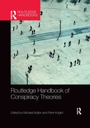 Routledge Handbook of Conspiracy Theories de Michael Butter