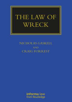 The Law of Wreck de Nicholas Gaskell